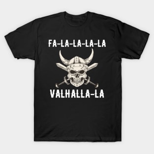 Fa-La-La-La Valhalla-La Viking Christmas T-Shirt